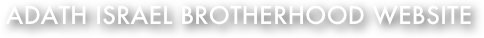 Adath Israel Brotherhood Website